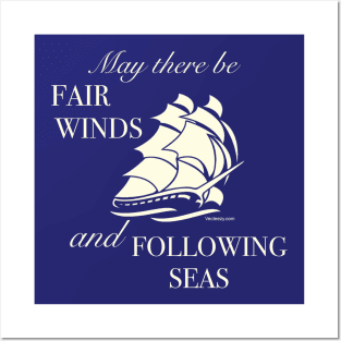 Fair Winds and Following Seas. Posters and Art